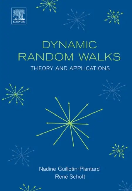 Buy Dynamic Random Walks (English, Nadine Guillotin-Plantard | Rene Schott) — BookShops.in