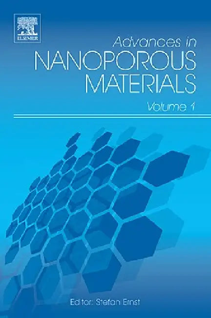 Buy Advances in Nanoporous Materials (English, Stefan Ernst) — BookShops.in