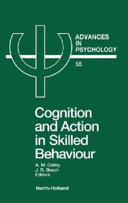 Buy Advances in Psychology V55 (English, Ann Ed Colley | A. M. Colley a. M. | Colley a. M.) — BookShops.in