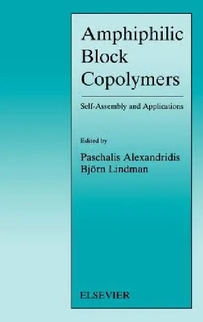 Buy Amphiphilic Block Copolymers (English, P. Alexandridis | B. Lindman) — BookShops.in