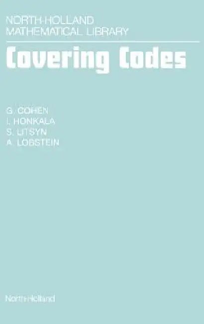Covering Codes (English, G. Cohen | I. Honkala | S. Litsyn)