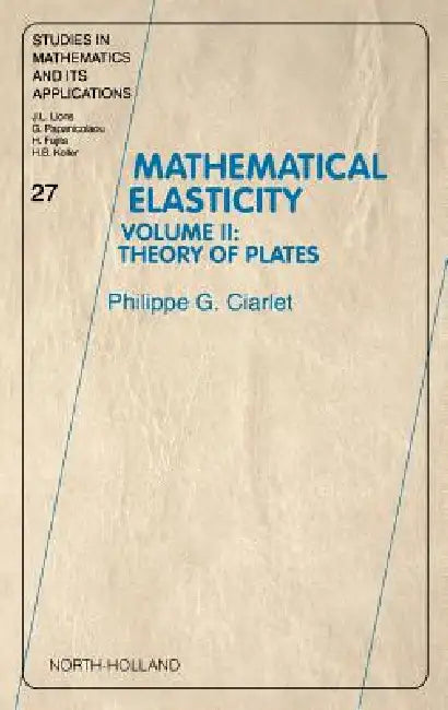 Mathematical Elasticity (English, Philippe G. Ciarlet)