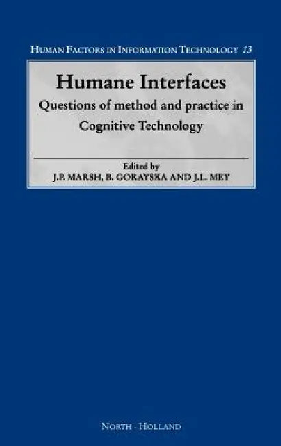 Buy Humane Interfaces (English, J. P. Marsh | B. Gorayska | J. L. Mey) — BookShops.in