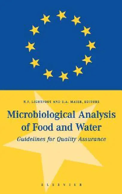Buy Microbiological Analysis of Food and Water (English, N. F. Lightfoot | E. a. Maier) — BookShops.in