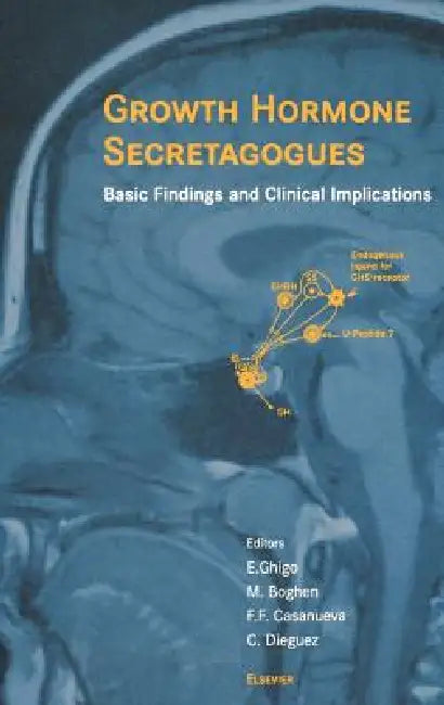Buy Growth Hormone Secretagogues (English, E. Ghigo | M. Boghen | Felipe F. Casanueva) — BookShops.in