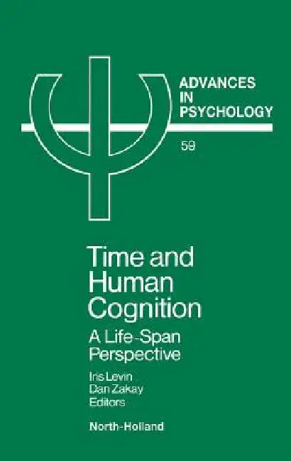 Buy Time and Human Cognition (English, I. Levin | D. Zakay) — BookShops.in
