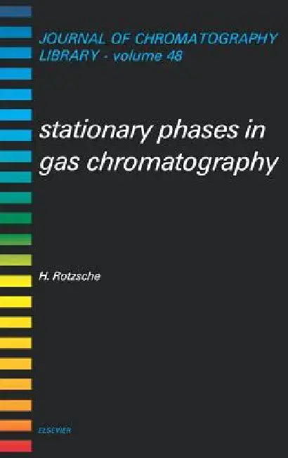 Buy Stationary Phases in Gas Chromatography (English, H. Rotzsche) — BookShops.in