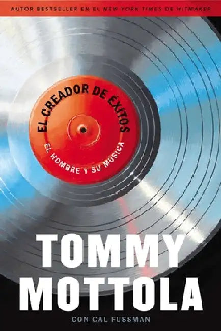 Buy El Creador de Exitos (English, Tommy Mottola) — BookShops.in