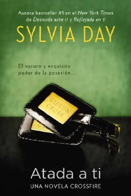 Buy Atada a ti (English, Sylvia Day) — BookShops.in