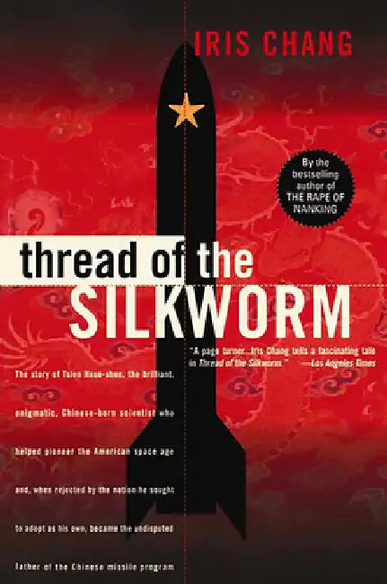 Thread of the Silkworm (English, Iris Chang)