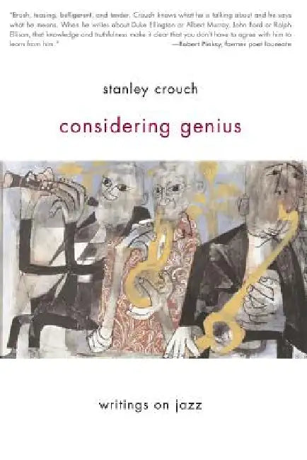 Buy Considering Genius (English, Stanley Crouch) — BookShops.in