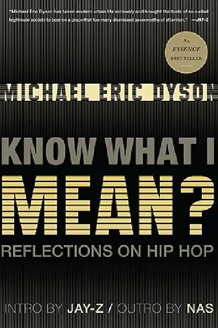 Buy Know What I Mean? (English, Michael Eric Dyson) — BookShops.in