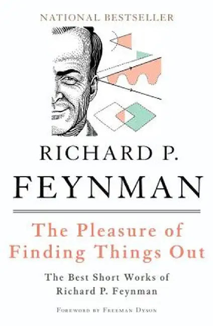 The Pleasure of Finding Things Out (English, Richard P. Feynman)