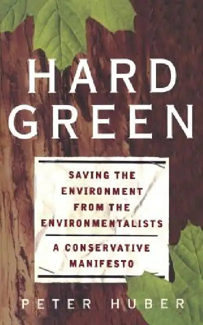 Buy Hard Green (English, Peter W. Huber) — BookShops.in