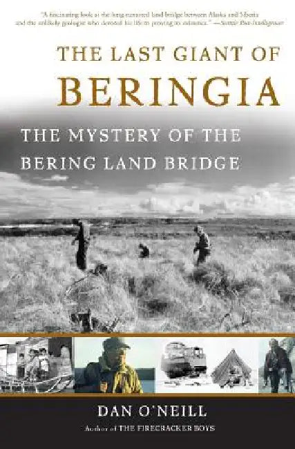 Buy The Last Giant of Beringia (English, Dan O'Neill) — BookShops.in