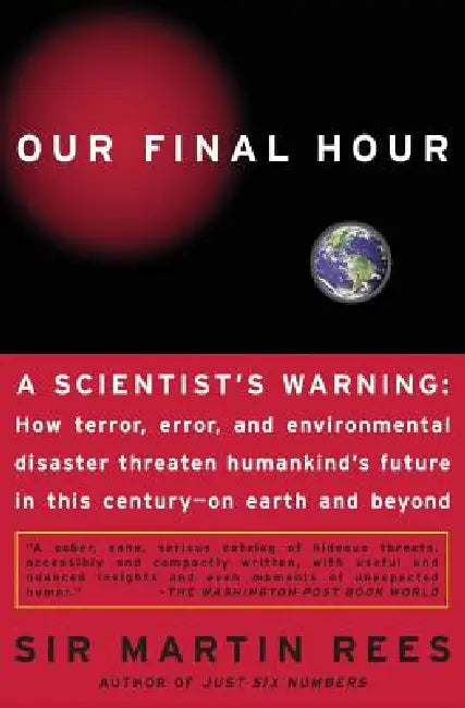 Buy Our Final Hour (English, Martin Rees) — BookShops.in
