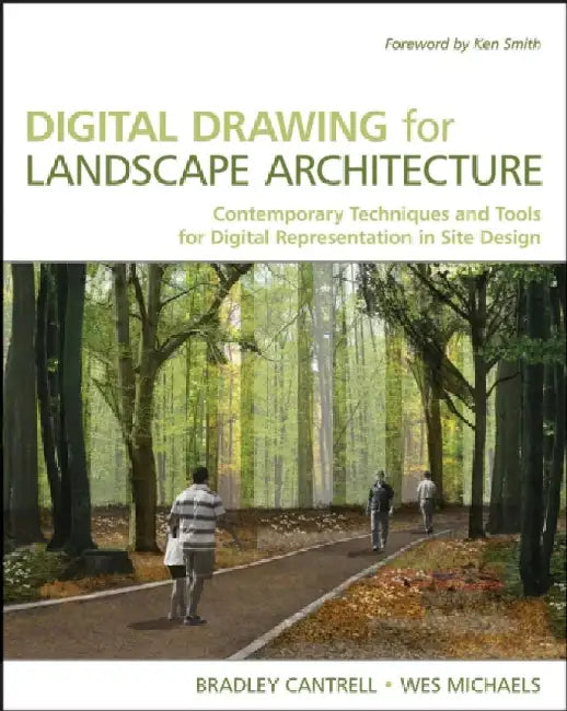 Buy Digital Drawing For Landscape Architecture | by Bradley Cantrell | Wes Michaels | John Wiley & Sons | by Bradley Cantrell | Wes Michaels | John Wiley & Sons | by Bradley Cantrell | Wes Michaels | John Wiley & Sons | by Bradley Cantrell | Wes Michaels | John Wiley & Sons | by Bradley Cantrell | Wes Michaels | John Wiley & Sons | by Bradley Cantrell | Wes Michaels | John Wiley & Sons | by Bradley Cantrell | Wes Michaels | John Wiley & Sons | by Bradley Cantrell | Wes Mi — BookShops.in