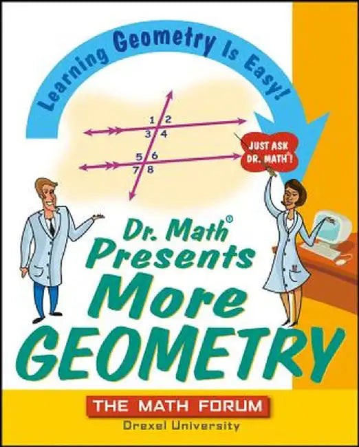 Dr. Math Presents More Geometry – Learning Geometry is Easy! view 2