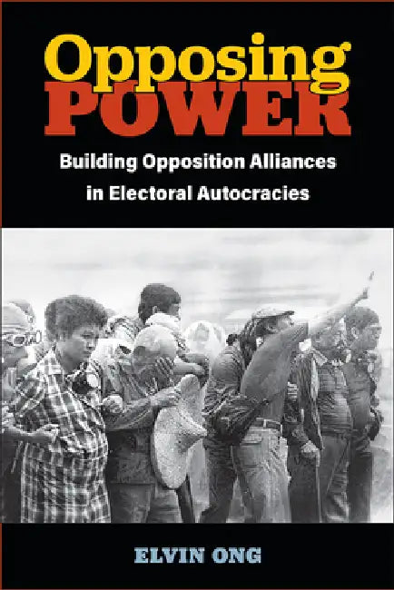 Opposing Power (English, Elvin Jiayun Ong)