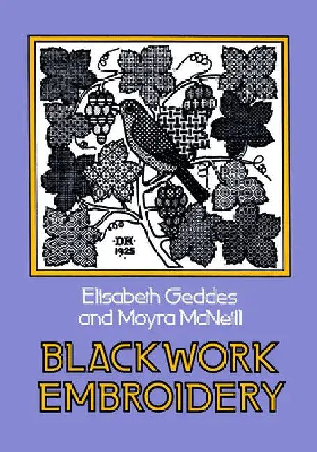 Buy Blackwork Embroidery (English, Elizabeth Geddes | Moyra McNeill) — BookShops.in