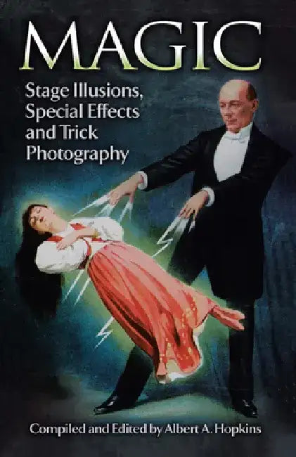 Buy Magic (English, Albert A. Hopkins) — BookShops.in