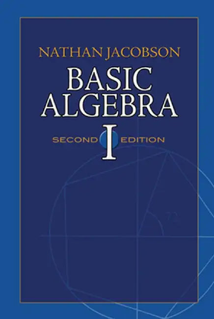 Buy Basic Algebra I (English, Nathan Jacobson) — BookShops.in