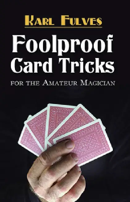 Buy Foolproof Card Tricks (English, Karl Fulves) — BookShops.in