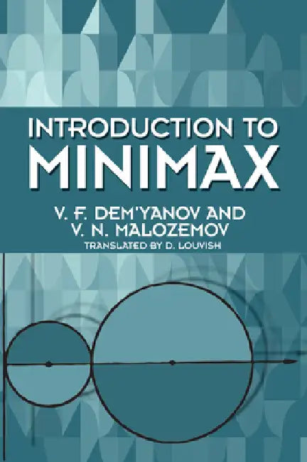 Buy Introduction to Minimax (English, V. F. Dem'yanov | V. N. Malozemov | D. Louvish) — BookShops.in