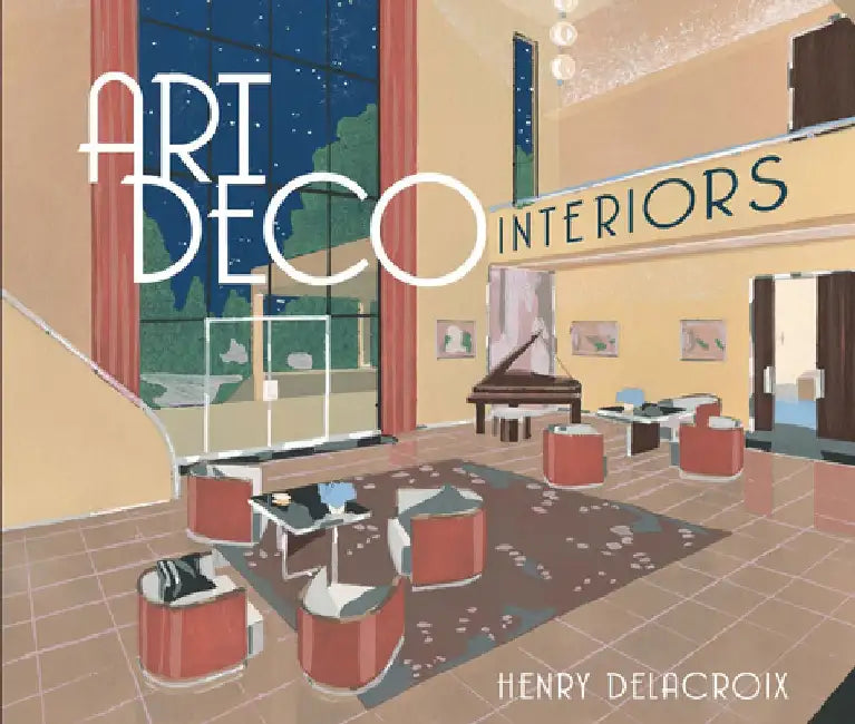 Buy Art Deco Interiors (English, Henry Delacroix) — BookShops.in
