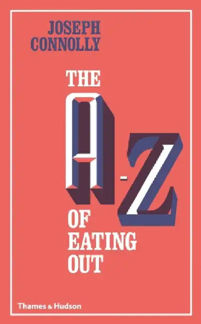 The A-Z of Eating Out (English, Alma R. Hoffmann)
