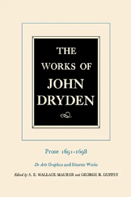 Buy The Works of John Dryden, Volume XX (English, John Dryden | George R. Guffey | Alan Roper) — BookShops.in