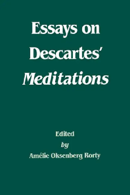 Buy Essays on Descartes' Meditations (English, Amélie Oksenberg Rorty) — BookShops.in