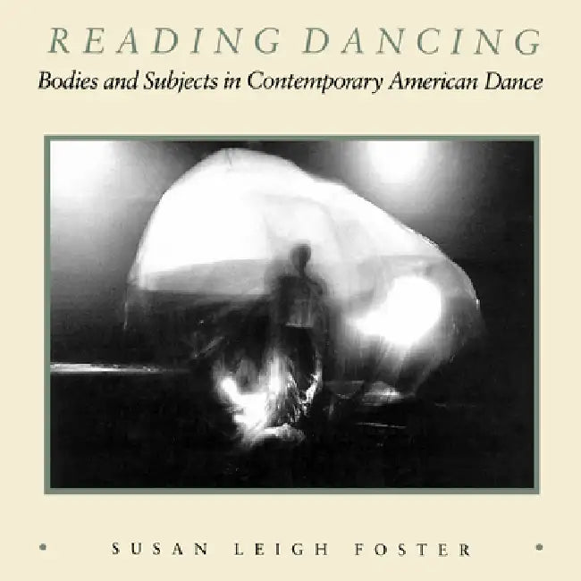 Buy Reading Dancing (English, Susan Leigh Foster) — BookShops.in