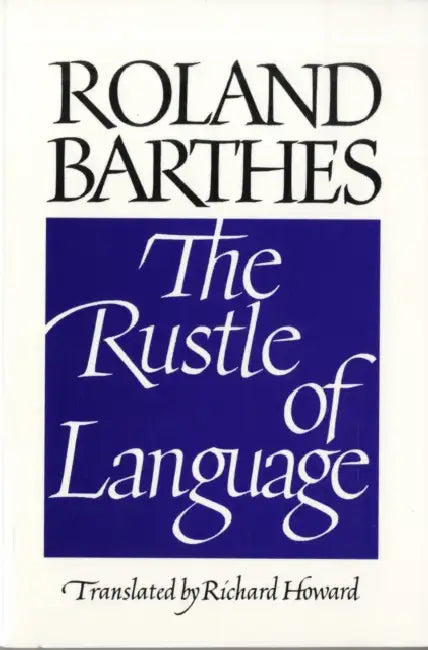 Buy The Rustle of Language (English, Roland Barthes | Richard Howard) — BookShops.in