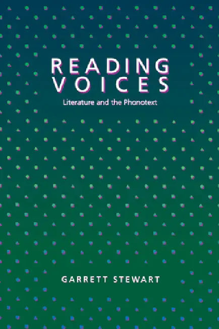 Reading Voices (English, Garrett Stewart)