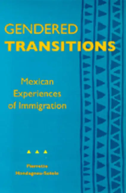 Buy Gendered Transitions (English, Pierrette Hondagneu-Sotelo) — BookShops.in
