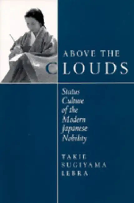 Above the Clouds (English, Takie Sugiyama Lebra)