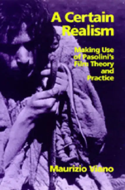 A Certain Realism (English, Maurizio Viano)