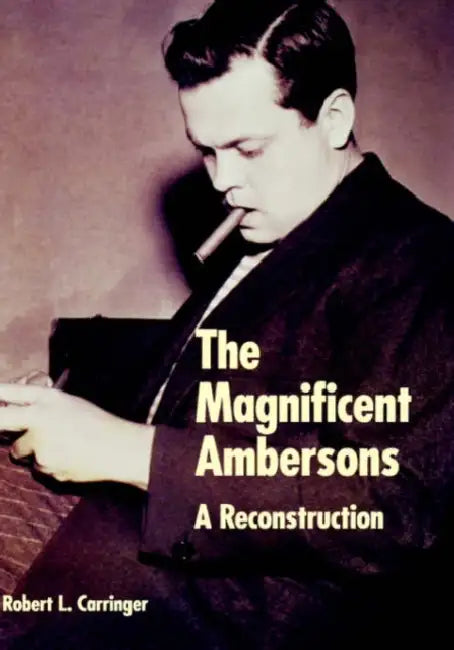 Buy The Magnificent Ambersons (English, Robert L. Carringer) — BookShops.in