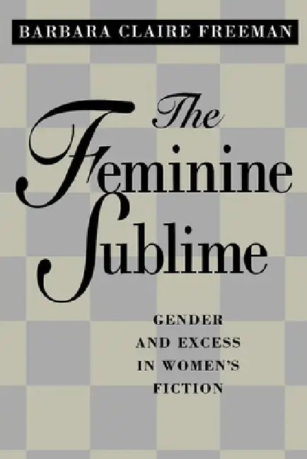 Buy The Feminine Sublime (English, Barbara Claire Freeman) — BookShops.in