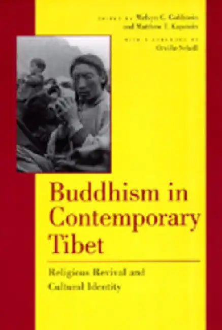 Buy Buddhism in Contemporary Tibet (English, Melvyn C. Goldstein | Matthew T. Kapstein | Orville Schnell) — BookShops.in