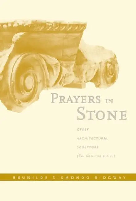 Buy Prayers in Stone (English, Brunilde S. Ridgway) — BookShops.in