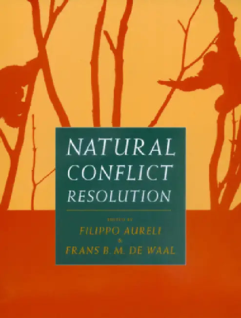 Buy Natural Conflict Resolution (English, Filippo Aureli) — BookShops.in