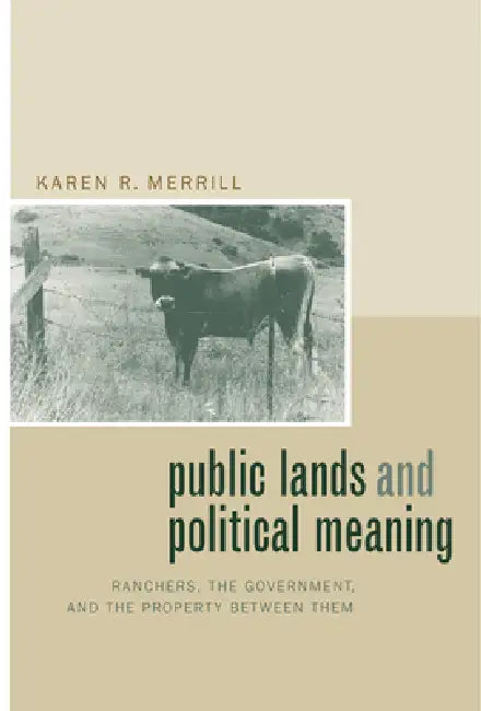 Buy Public Lands and Political Meaning (English, Karen R. Merrill) — BookShops.in