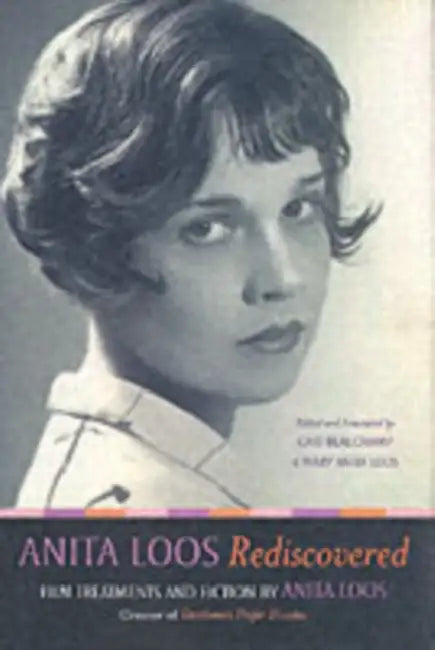 Buy Anita Loos Rediscovered (English, Anita Loos | Cari Beauchamp | Mary Anita Loos) — BookShops.in