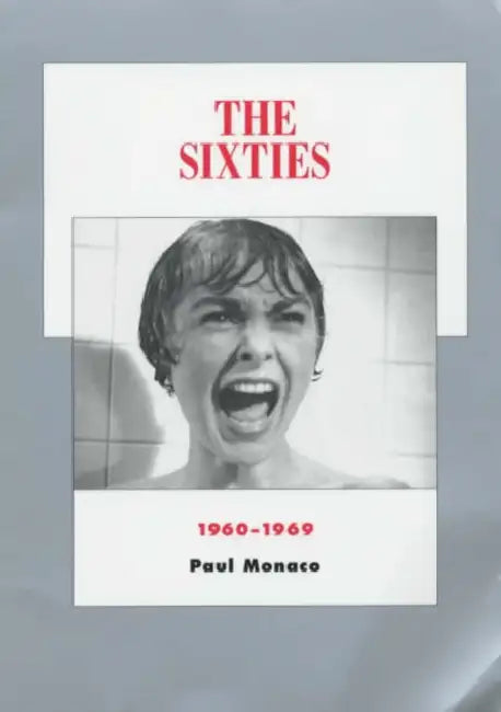 The Sixties (English, Paul Monaco)