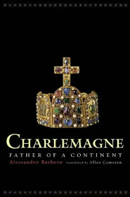 Buy Charlemagne (English, Alessandro Barbero | Allan Cameron) — BookShops.in