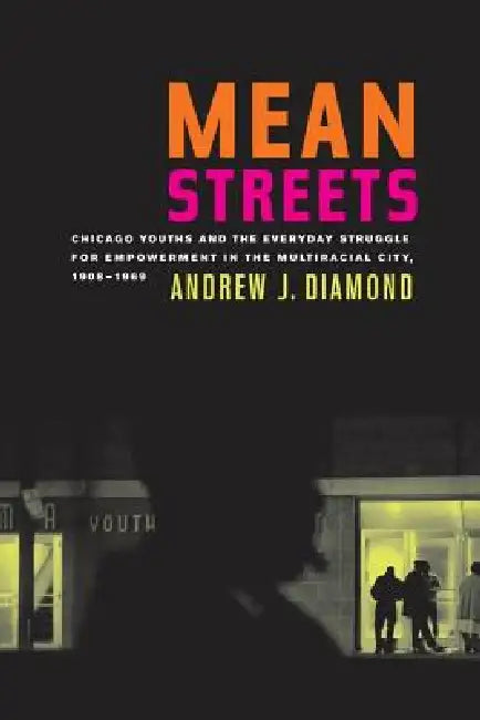 Mean Streets (English, Andrew J. Diamond)