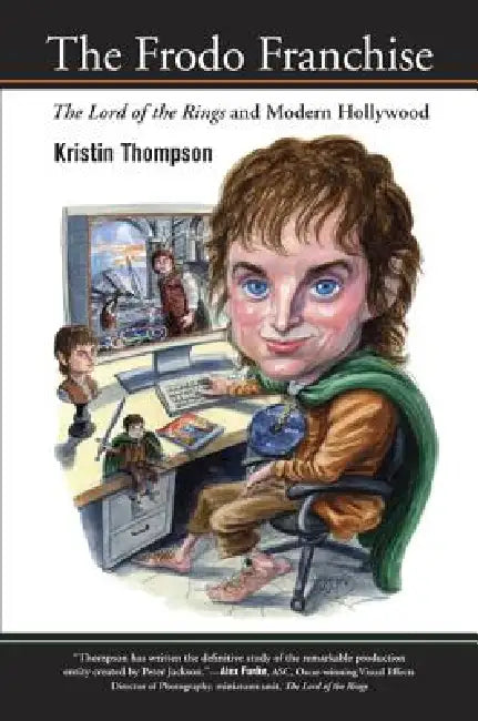 Buy The Frodo Franchise (English, Kristin Thompson) — BookShops.in