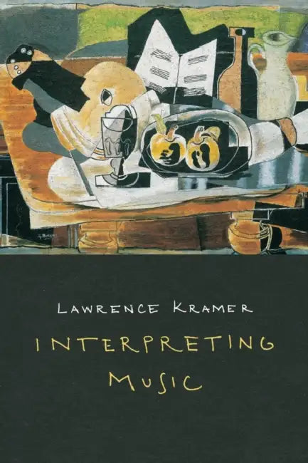 Buy Interpreting Music (English, Lawrence Kramer) — BookShops.in